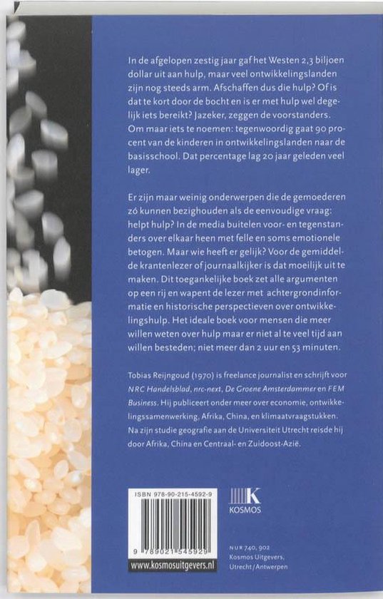 Boek met tekst over ontwikkelingshulp, auteur Tobias Reijngoud, ISBN 978-90-215-4592-9.