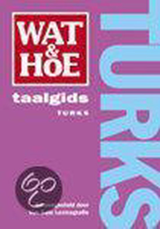 Wat En Hoe Turks Taalgids - cover