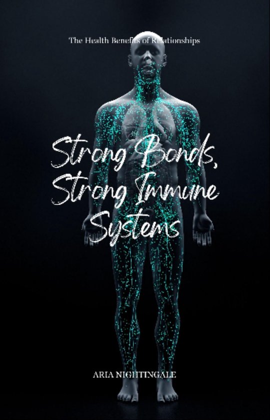 Strong Bonds, Strong Immune Systems - cover