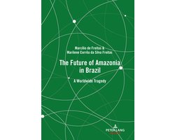 The Future of Amazonia in Brazil
