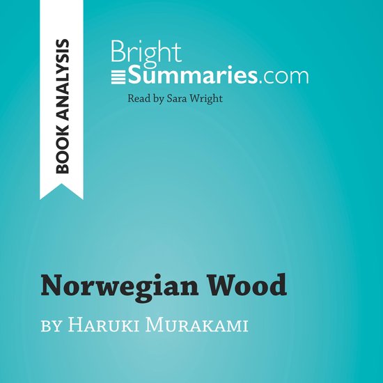 Norwegian Wood by Haruki Murakami (Book Analysis) - cover