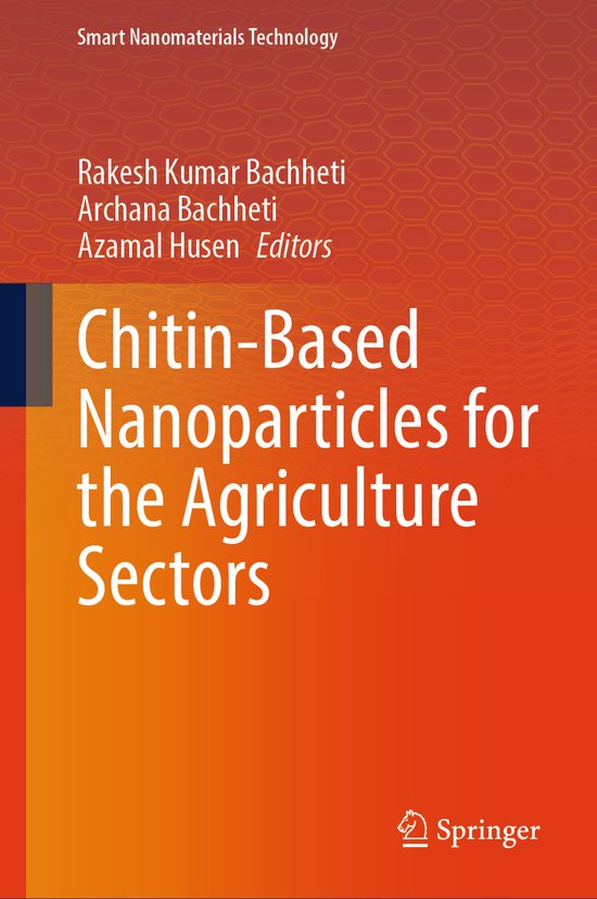 Smart Nanomaterials Technology- Chitin-Based Nanoparticles f ... - cover
