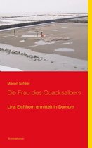 Lina Eichhorn ermittelt 1 - Die Frau des Quacksalbers