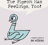 The Pigeon Has Feelings, Too!