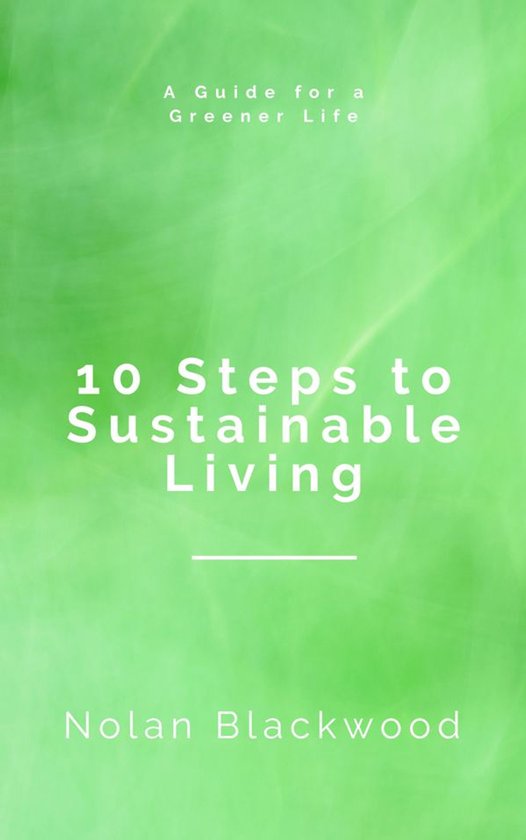 10 Steps to Sustainable Living - cover