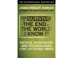 Omslag van How To Survive The End Of The World