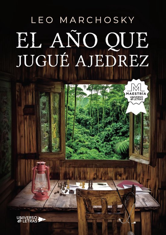 UNIVERSO DE LETRAS - El año que jugué ajedrez - cover