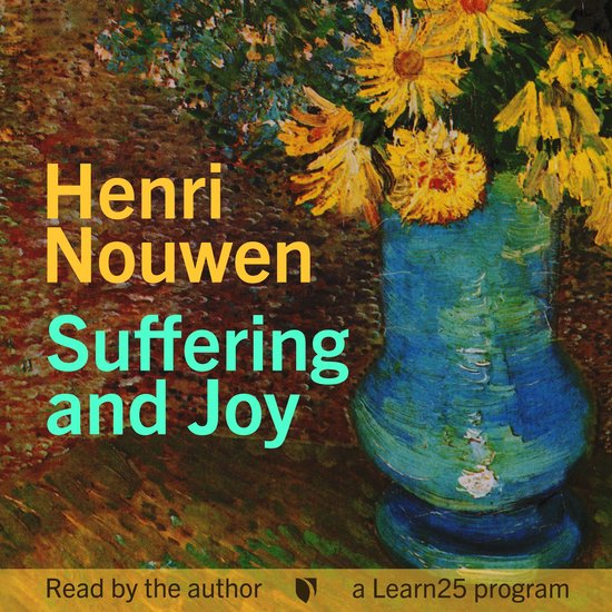 Henri Nouwen on Suffering and Joy - cover