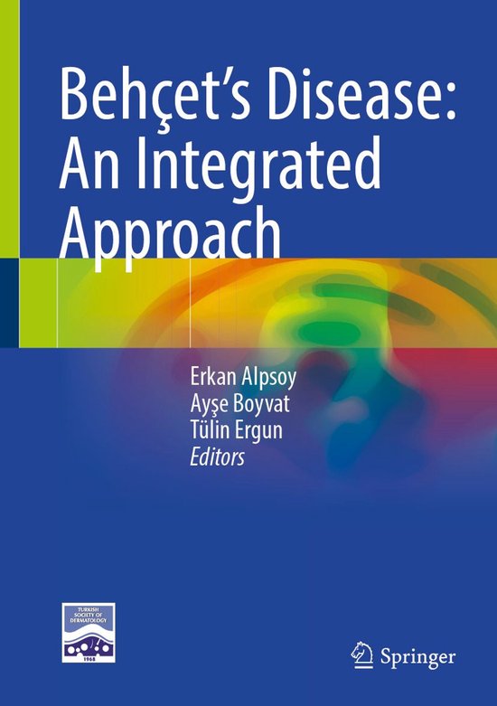 Behçet’s Disease: An Integrated Approach - cover