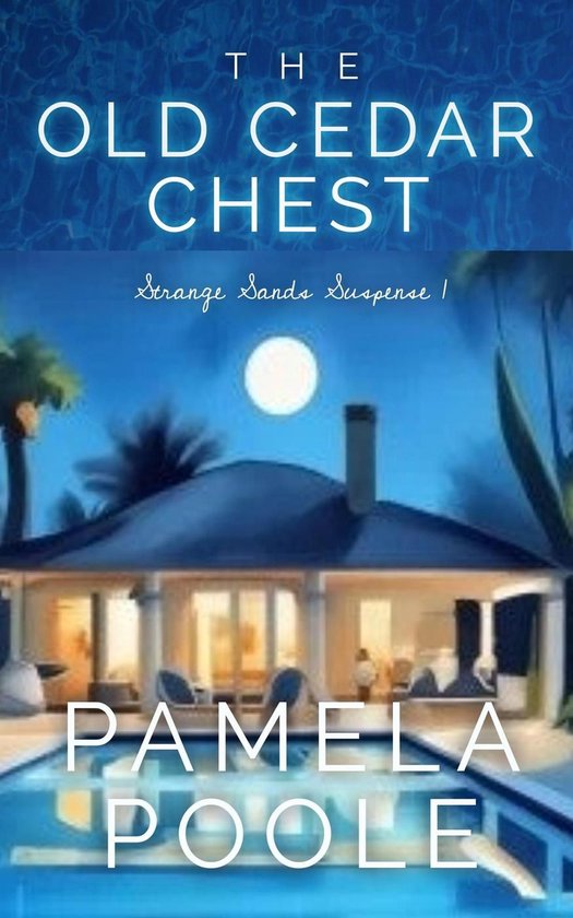 Strange Sands 1 - The Old Cedar Chest - cover