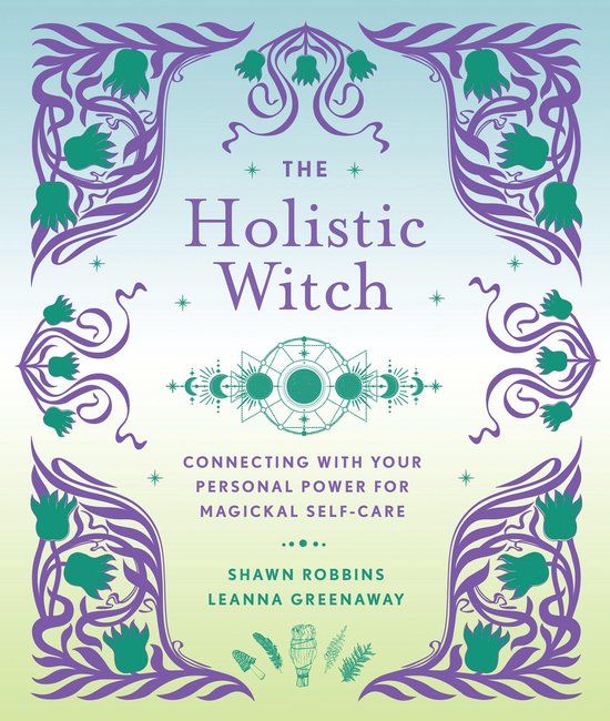 The Modern-Day Witch - The Holistic Witch