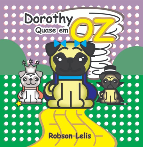 Dorothy Quase Em Oz - cover