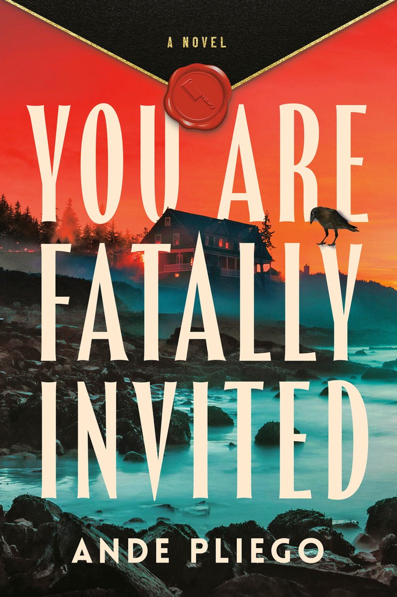You Are Fatally Invited van Ande Pliego
