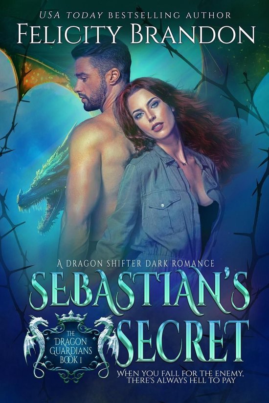 The Dragon Guardians 1 - Sebastian's Secret