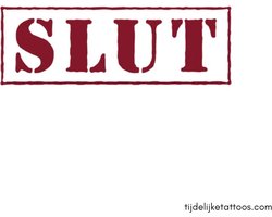 SLUT neptattoo volwassenen - SLET tatoeage - erotische tijdelijke tattoo vrouwen - sexy plak tattoo - temporary tattoo stickers - nep fake tattoos