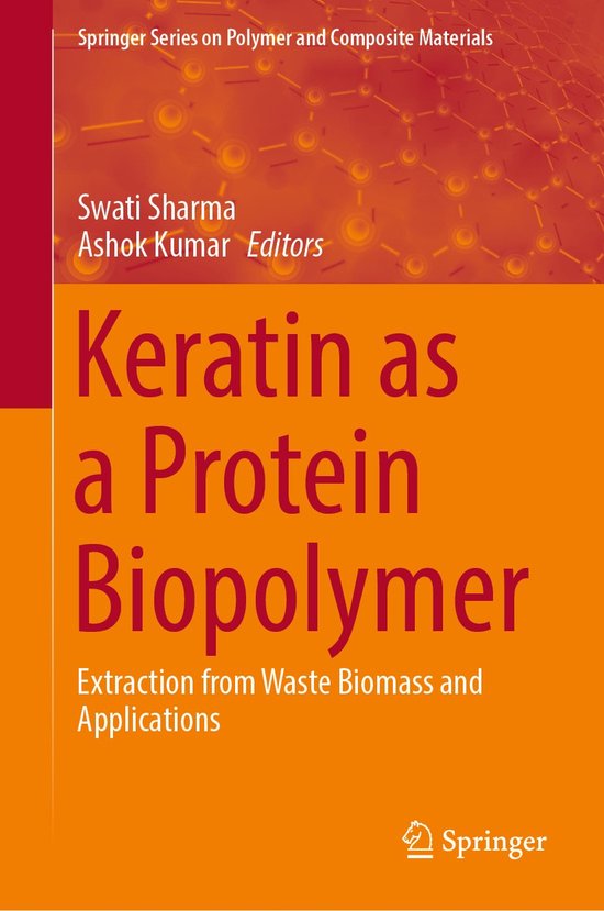 Springer Series on Polymer and Composite Materials- Keratin  ... - cover