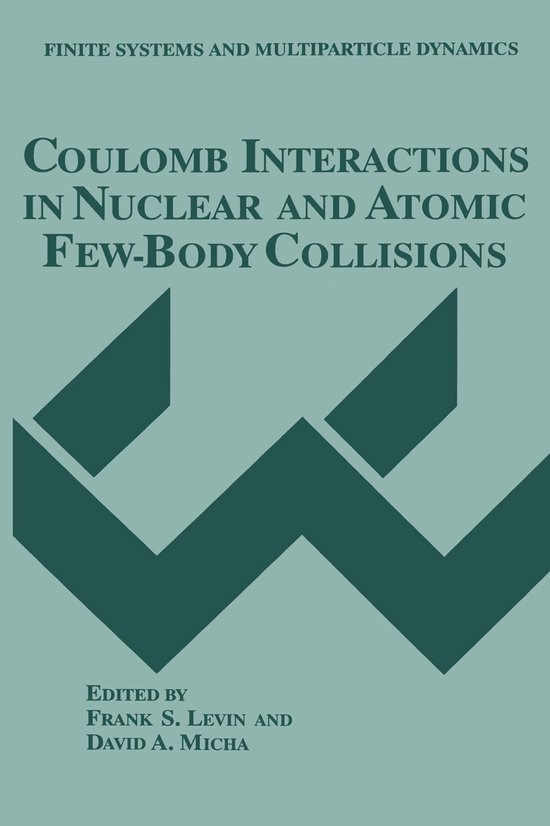 Coulomb Interactions in Nuclear and Atomic Few-Body Collisio ... - cover