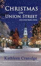 Union Street Mystery Series 1 - Christmas on Union Street