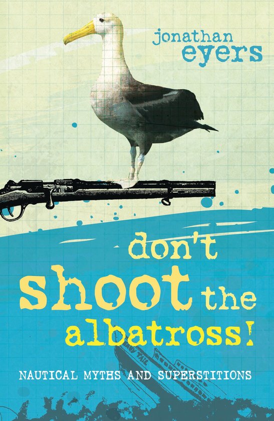 Dont Shoot The Albatross - cover