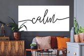 Muurstickers - Sticker Folie - Quotes - 'Calm' - Spreuk - Zwart wit - 160x80 cm - Plakfolie - Muurstickers Kinderkamer - Zelfklevend Behang - Zelfklevend behangpapier - Stickerfolie