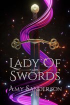 The Sovereign Blades 3 - Lady of Swords