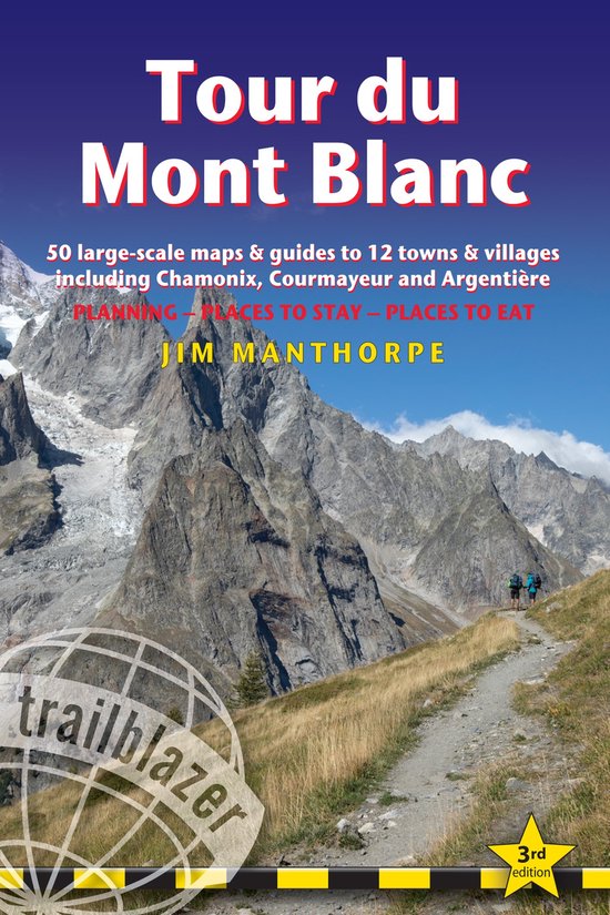 Trailblazer Guides- Tour du Mont Blanc Trailblazer Guide - cover