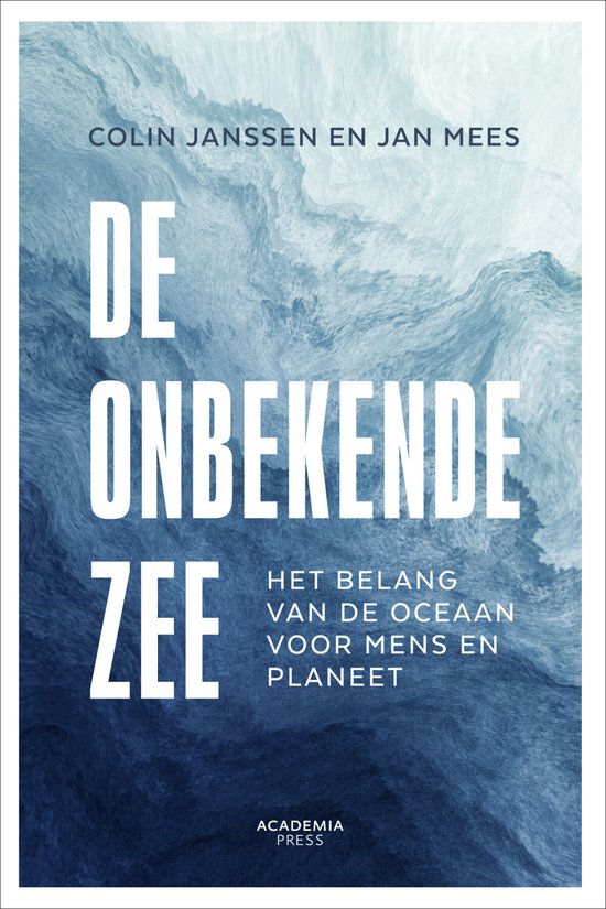 De onbekende zee (ebook), Colin Janssen 9789401494854 Boeken