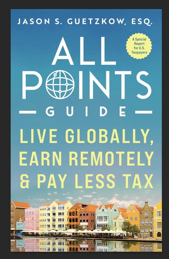 Foto: All points guide all points guide live globally earn remotely pay less tax a special report for u s taxpayers