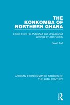 African Ethnographic Studies of the 20th Century-The Konkomba of Northern Ghana