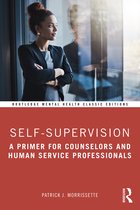 Routledge Mental Health Classic Editions- Self-Supervision