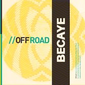 Becaye - Offroad (CD)