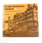 De Oude Amsterdamse Jodenhoek - Nu