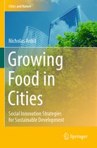 Cities and Nature- Growing Food in Cities