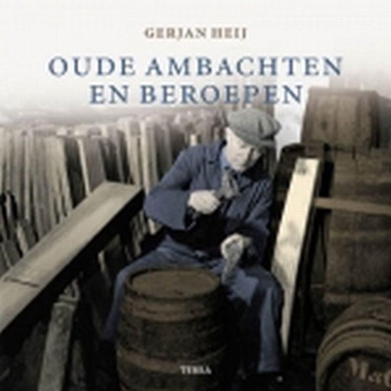 Cover van het boek 'Oude ambachten en beroepen'