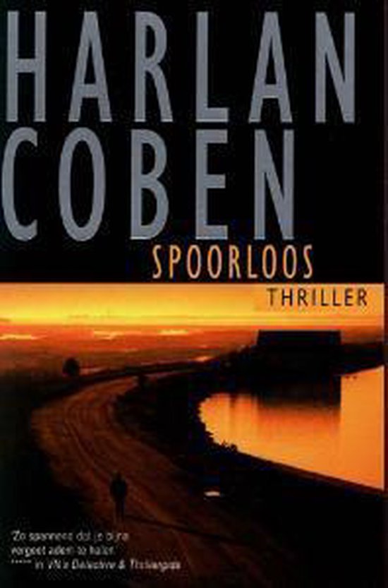 Boek "Spoorloos" van Harlan Coben, thriller. Zonsondergang met weg en water.