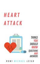Things You Should Know - Heart Attack