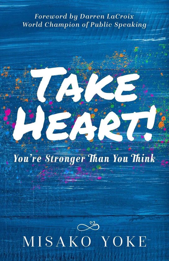 Take Heart! You're Stronger Than You Think - cover