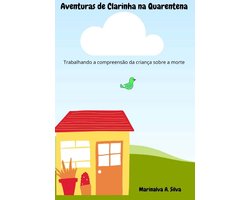 Aventuras de Clarinha na Quarentena