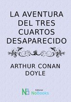 La aventura del tres cuartos desaparecido