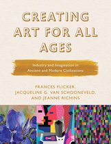 Creating Art for All Ages 3 - Creating Art for All Ages
