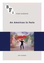 BFI Film Classics - An American in Paris