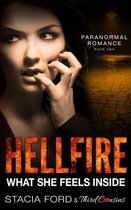 Paranormal Romance Series 2 - Hellfire - What She Feels Inside