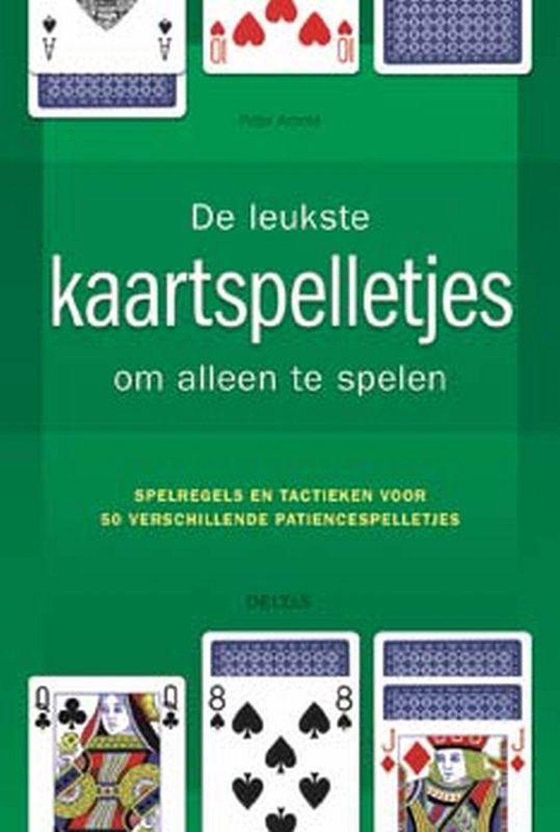 De Leukste Kaartspelletjes Om Alleen Te Spelen, Peter Arnold |  9789044719000 | Boeken | bol.com