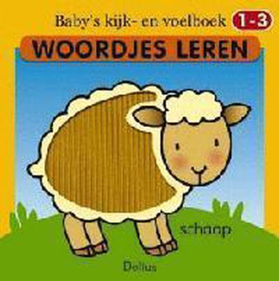 Cover van het boek 'Baby's kijk- en voelboek woordjes leren'
