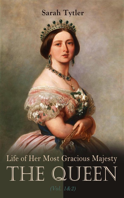 Life of Her Most Gracious Majesty the Queen (Vol. 1&2) - cover
