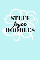 Stuff Joyce Doodles: Personalized Teal Doodle Sketchbook (6 x 9 inch) with 110 blank dot grid pages inside.