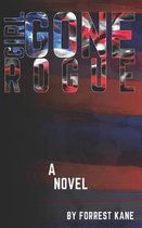 Girl Gone Rogue