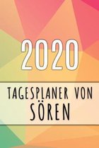 2020 Tagesplaner von S�ren: Personalisierter Kalender f�r 2020 mit deinem Vornamen