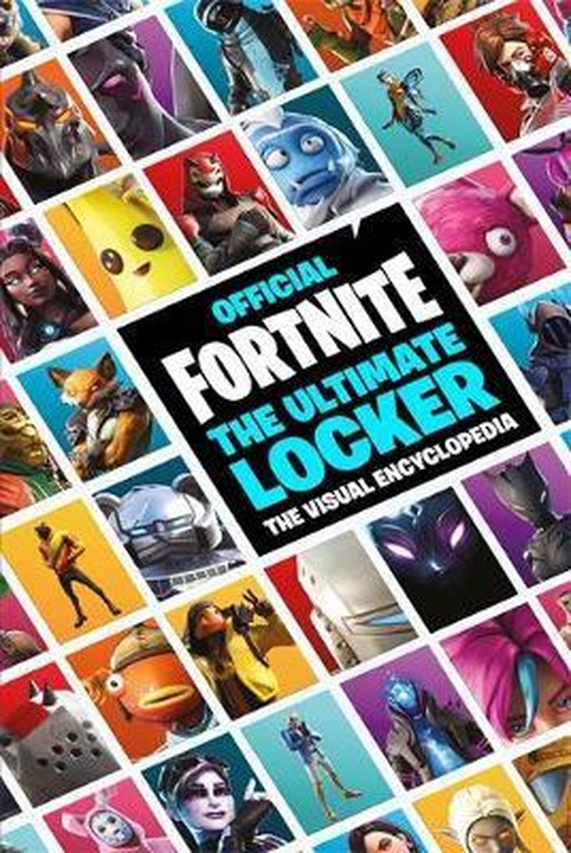 FORTNITE Official The Ultimate Locker The Visual Encyclopedia Official Fortnite Books - Epic Games