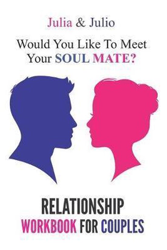 Relationship workbook for couples 9781689611480 Julia & Julio